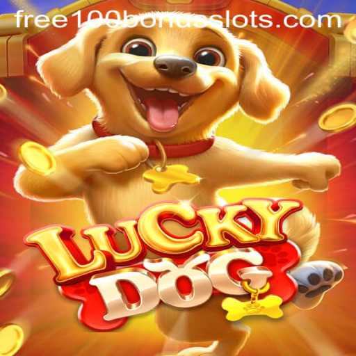 Discover the Thrills of LuckyDog: Experience the Excitement with a Free 100 Bonus Slot