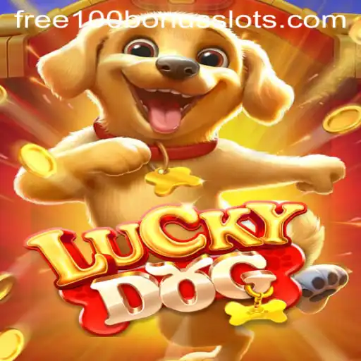 Discover the Thrills of LuckyDog: Experience the Excitement with a Free 100 Bonus Slot